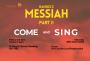 Come & Sing Messiah (Part II)